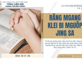 Răng Mgang Klei Bi Mguôp Jing Sa – 14/8/2025