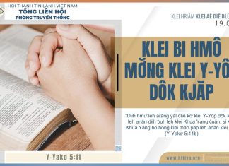Klei Bi Hmô Mơ̆ng Klei Y-Yôp Dôk Kjăp – 19/8/2025