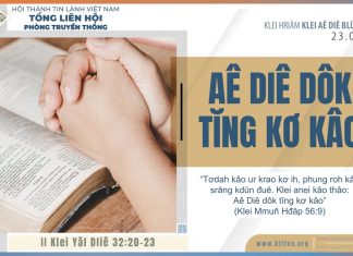 Aê Diê Dôk Tĭng Kơ Kâo – 23/8/2025