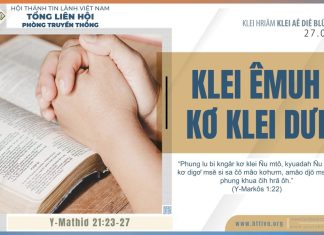 Klei Êmuh Kơ Klei Dưi – 27/8/2025