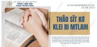 Thâo Sĭt Kơ Klei Bi Mtlaih – 30/8/2025