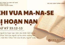 Khi Vua Ma-na-se Bị Hoạn Nạn – 13/9/2025