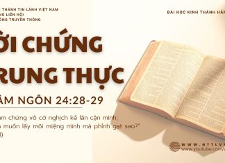Lời Chứng Trung Thực – 21/9/2025