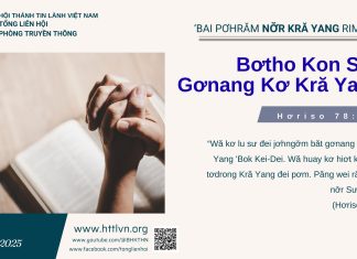 Bơtho Kon Sâu Gơnang Kơ Kră Yang – 3/9/2025