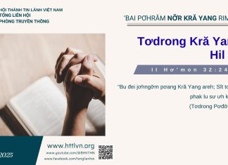 Tơdrong Kră Yang Hil Mĭl – 11/9/2025