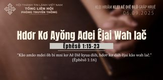 Hdơr Kơ Ayŏng Adei Êjai Wah lač – 6/9/2025