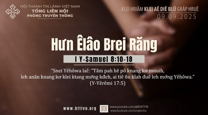 Hưn Êlâo Brei Răng – 9/9/2025