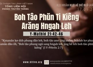 Boh Tâo Phŭn Ti Kiêng Arăng Hngah Leh – 17/9/2025