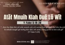Atăt Mnuih Klah Đuĕ Lŏ Wĭt – 20/9/2025