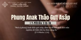 Phung Anak Thâo Gưt Asăp – 29/9/2025