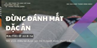 Đừng Đánh Mất Đặc Ân – 14/10/2025