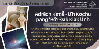 Adrĕch Kơnê̆ – Ưh Kơchu păng ‘Bơ̆r Đak Klak Ŭnh – 7/10/2025