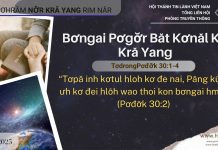 Bơngai Pơgơ̆r Băt Kơnăl Kơ Kră Yang – 9/10/2025
