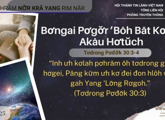 Bơngai Pơgơ̆r ’Bôh Băt Kơdih Akâu Hơtŭch – 10/10/2025