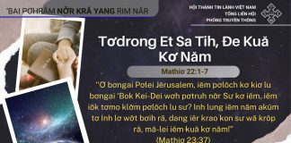 Tơdrong Et Sa Tih, Đe Kuă Kơ Năm – 13/10/2025