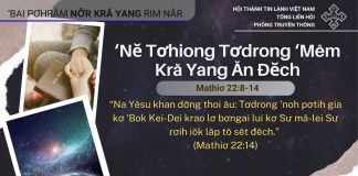 ‘Nĕ Tơhiong Tơdrong ‘Mêm Kră Yang Ăn Đĕch – 14/10/2025