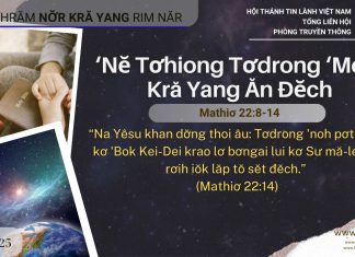 ‘Nĕ Tơhiong Tơdrong ‘Mêm Kră Yang Ăn Đĕch – 14/10/2025