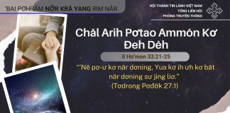 Chăl Arih Pơtao Ammôn Kơ Đeh Dêh – 28/10/2025