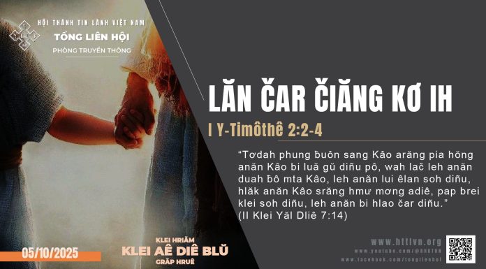 Lăn Čar Čiăng Kơ Ih – 5/10/2025