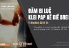 Đăm Bi Luč Klei Pap Aê Diê Brei Ôh – 14/10/2025