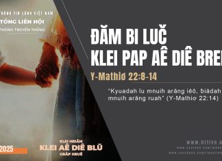 Đăm Bi Luč Klei Pap Aê Diê Brei Ôh – 14/10/2025