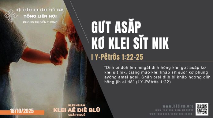 Gưt Asăp Kơ Klei Sĭt Nik – 16/10/2025