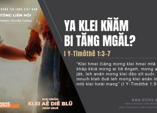 Ya Klei Kñăm Bi Tăng Mgăl? – 24/10/2025