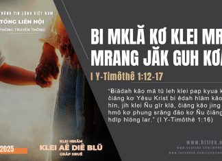 Bi Mklă Kơ Klei Mrâo Mrang Jăk Guh Kơang – 25/10/2025
