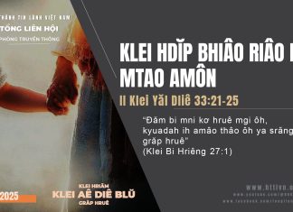 Klei Hdĭp Bhiâo Riâo Rĭt Mtao Amôn – 28/10/2025