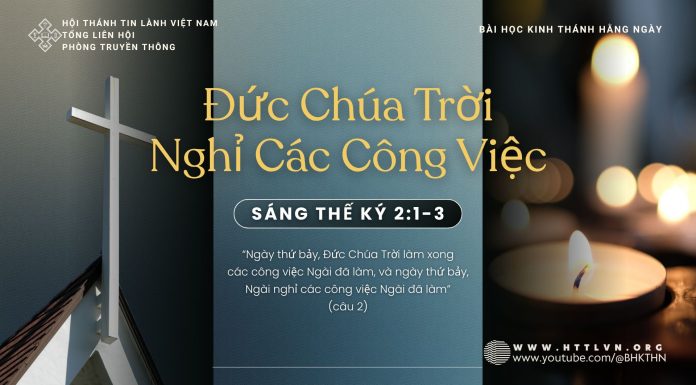 Đức Chúa Trời Nghỉ Các Công Việc – 11/11/2025