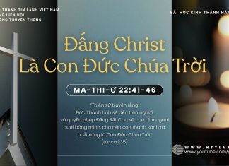 Đấng Christ Là Con Đức Chúa Trời – 19/11/2025