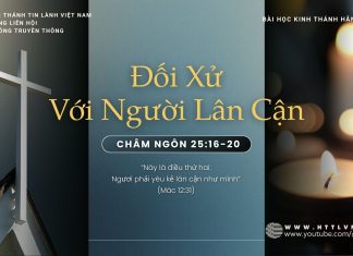 Đối Xử Với Người Lân Cận – 30/11/2025