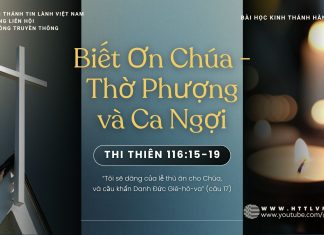 Biết Ơn Chúa – Thờ Phượng và Ca Ngợi – 6/11/2025