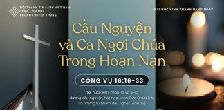 Cầu Nguyện và Ca Ngợi Chúa Trong Hoạn Nạn – 9/11/2025