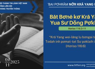 Băt Bơnê kơ Kră Yang Yua Sư Dŏng Pơklaih – 4/11/2025
