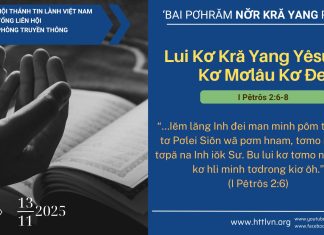 Lui Kơ Kră Yang Yêsu Ưh Kơ Mơlâu Kơ Đe – 13/11/2025