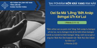 Oei Sa Mă ‘Lơ̆ng ‘Bơ̆t Anăp Bơngai Ưh Kơ Lui – 15/11/2025