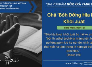 Chă ‘Bôh Dơ̆ng Hla Bơar Khôi Juăt – 26/11/2025