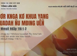 Hdơr Knga Kơ Khua Yang Kyuadah Ñu Mđing Uêñ – 3/11/2025