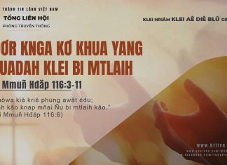 Hdơr Knga Kơ Khua Yang Kyuadah Klei Bi Mtlaih – 4/11/2025