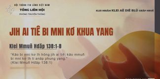 Jih Ai Tiê Bi Mni Kơ Khua Yang – 7/11/2025