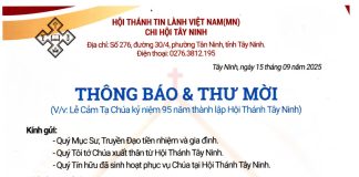 Thông Báo & Thư Mời V/v Lễ Cảm Tạ Chúa Kỷ Niệm 95 Năm Thành Lập HT Tây Ninh