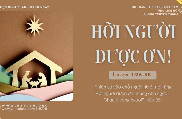 Hỡi Người Được Ơn! – 21/12/2025