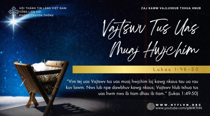 Vajtswv Tus Uas Muaj Hwjchim – 22/12/2025