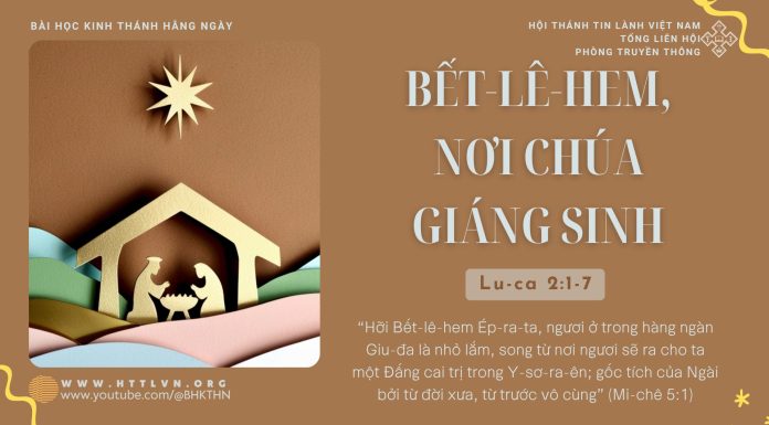Bết-lê-hem, Nơi Chúa Giáng Sinh – 24/12/2025