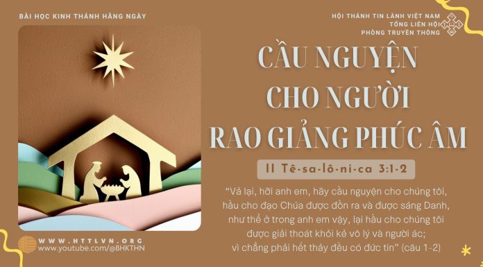 Cầu Nguyện Cho Người Rao Giảng Phúc Âm – 5/12/2025
