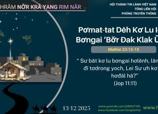 Pơmat-tat Dêh Kơ Lu Iĕm Bơngai ‘Bơ̆r Đak Klak Ŭnh! – 13/12/2025