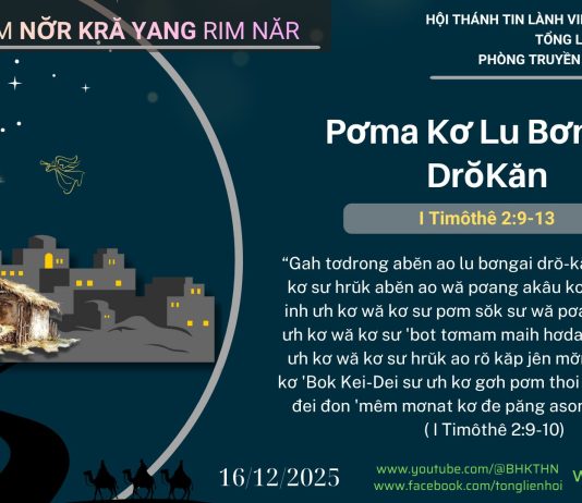 Pơma Kơ Lu Bơngai DrŏKăn – 16/12/2025