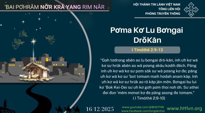 Pơma Kơ Lu Bơngai DrŏKăn – 16/12/2025