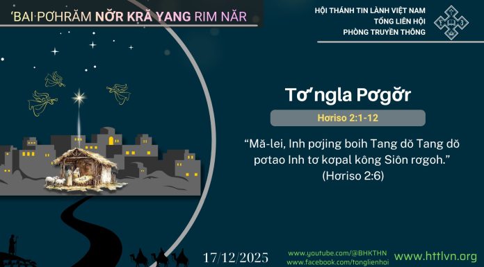 Tơ’ngla Pơgơ̆r – 17/12/2025